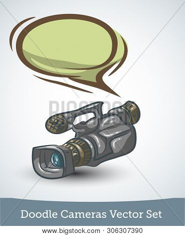 Doodle Video Camera With Speech Bubble Isolated On White Background. Vector