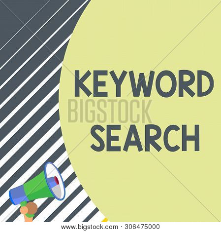 Writing Note Showing Keyword Search. Business Photo Showcasing Using Word Or Term To Look Correct Su