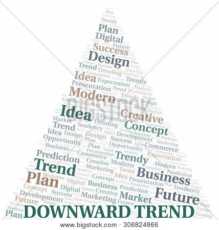 Downward Trend Word Cloud. Wordcloud Made With Text Only.