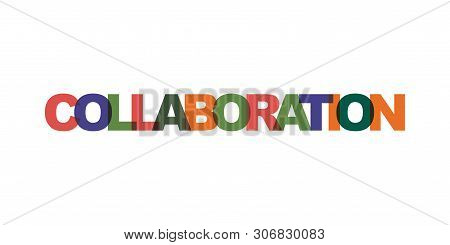 Collaboration Business Card Text. Modern Lettering Poster. Color Word Art Slogan Icon. Phrases Vecto