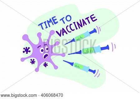 Coronavirus Vector Vaccination Illustration. End Of Corona Virus Concept. Time To Vaccinate