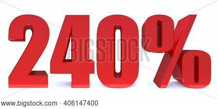 240 Percent Off 3d Sign On White Background, Special Offer 240% Discount Tag, Sale Up To 240 Percent