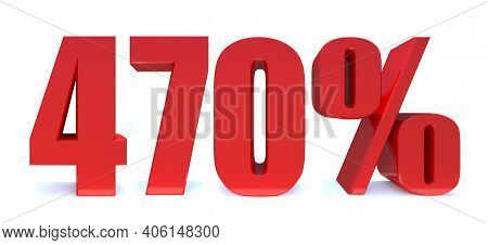 470 Percent Off 3d Sign On White Background, Special Offer 470% Discount Tag, Sale Up To 470 Percent