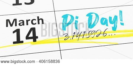 A calendar shows March the 14th happy Pi Day. 3D illustration