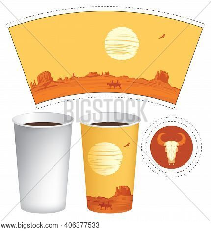 Vector Paper Cup Template For Hot Coffee Or Tea. A Disposable Cup For Drinks With A Hot Western Land