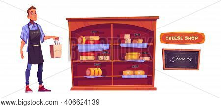 Seller, Cheese On Shelves And Store Signboard. Vector Cartoon Set Of Cheese Shop With Farm Food On S