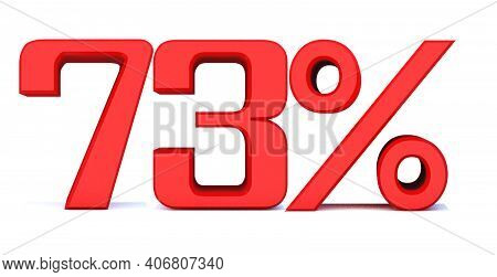 73 Percent Off 3d Sign On White Background, Special Offer 73% Discount Tag, Sale Up To 73 Percent Of