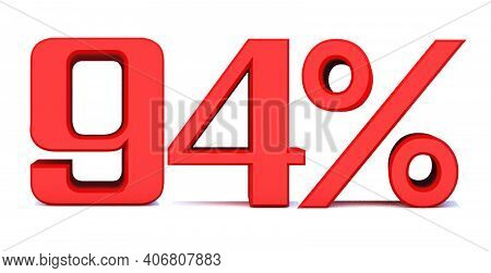 94 Percent Off 3d Sign On White Background, Special Offer 94% Discount Tag, Sale Up To 94 Percent Of