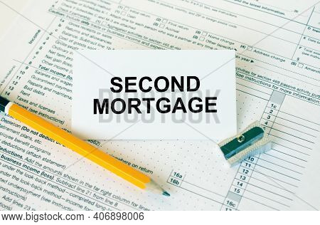 Business Card With Text Second Mortgage On Financial Docs