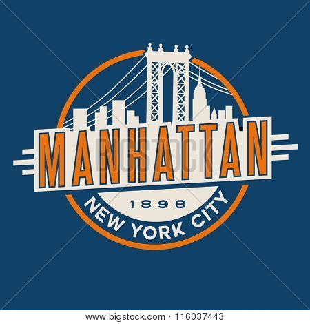 vintage t-shirt sticker emblem design. Manhattan New York City and Manhattan Bridge and  skyline