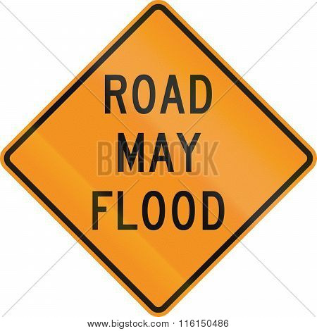 United States Mutcd Road Sign - Road May Flood