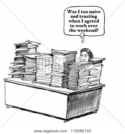 Naive to Work on the Weekend
