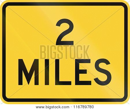United States Mutcd Warning Road Sign - 2 Miles