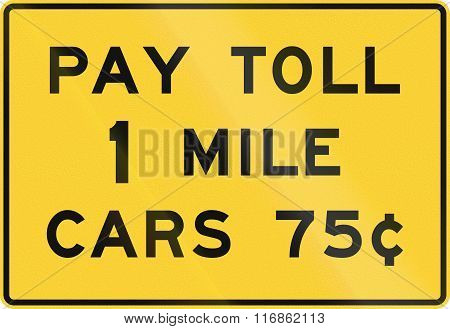 United States Mutcd Road Sign - Pay Toll