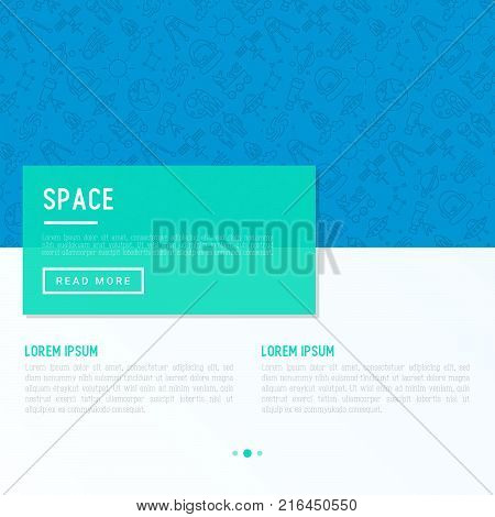 Space concept with thin line icons: rocket, Earth, lunar rover, space station, teelscope,alien,meteorite. Modern vector illustration for banner, print media, web page.