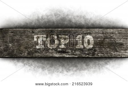 top 10 - text on old wooden plank