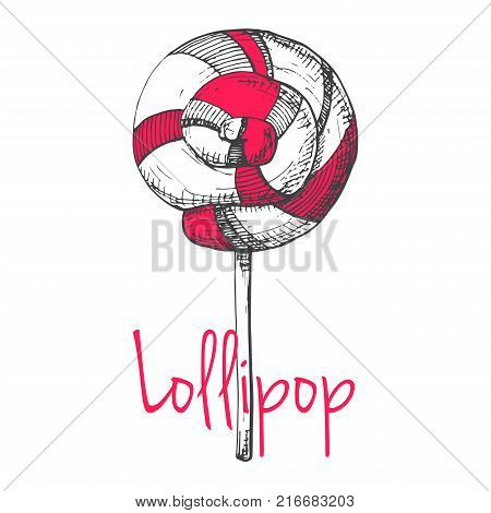 The poster with the inscription lollipop. Hand drawn different sweets. Vector illustration of a sketch style.