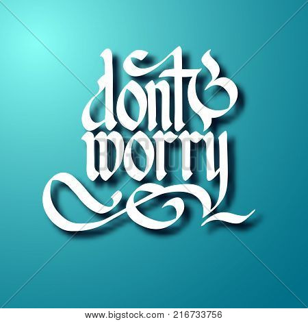 Typographical design concept with white calligraphic handwritten inscription on turquoise background isolated vector illustration