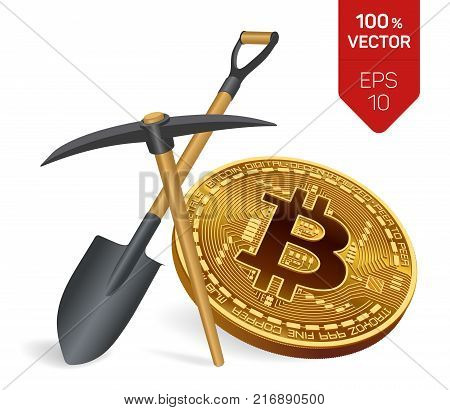 Bitcoin mining concept. 3D isometric Physical bit coin with pickaxe and shovel. Digital currency. Cryptocurrency. Golden coin with bitcoin symbol isolated on white background. Vector illustration