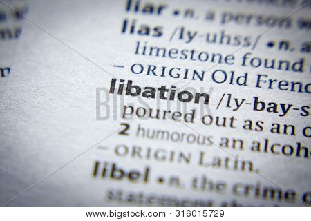 Word Or Phrase Libation In A Dictionary