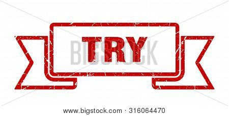 Try Grunge Ribbon. Try Sign. Try Banner