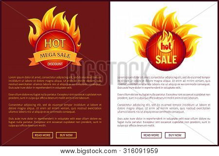 Blazed Signs With Flame, Informative Banners With Promo Offers Vector Illustrations. Mega Sale Burni
