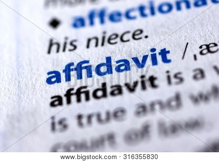 Montreal, Canada - July 17, 2019: Affidavit Word In A Dictionay With Meaning. Close-up And Selective