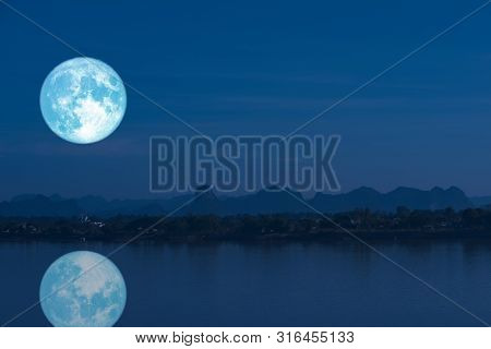 Full Milk Moon Back On Silhouette Mountain And Reflection On River Night Sky