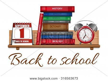 Back To School Concept Design. Bookshelf With A Calendar, Textbooks And Alarm Clock. Vector Illustra