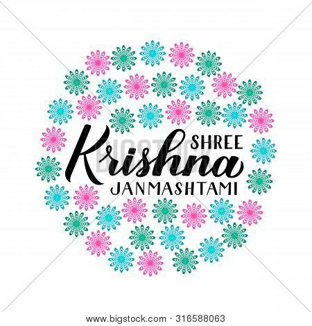 Shree Krishna Janmashtami  Calligraphy Hand Lettering. Traditional Hindu Festival Janmashtami Vector