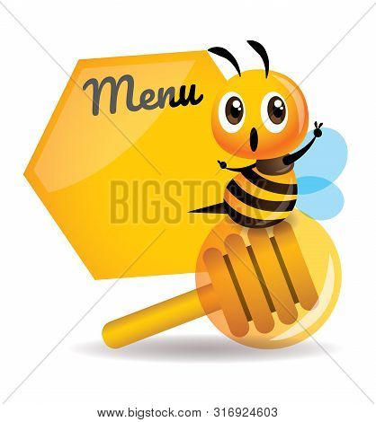 Cartoon Cute Bee Sitting On The Honey Dipper With Big Menu Board.