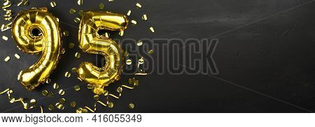Golden Foil Balloon Number Ninety Five. Birthday Or Anniversary Card With The Inscription 95. Black 
