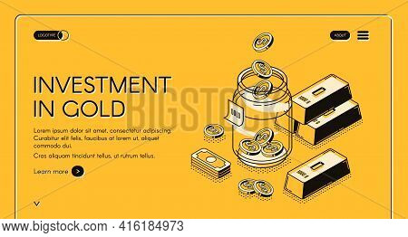 Investment In Gold Isometric Landing Page, Dollar Coins Fall To Glass Jar With Golden Bars Around, I