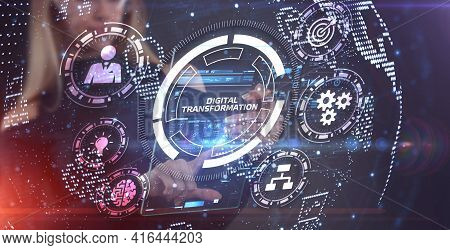 Concept Of Digitization Of Business Processes And Modern Technology. Digital Transformation.