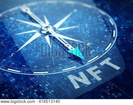 NFT nonfungible tokens concept - Compass pointing NFT word on abstract technology background. 3d rendering