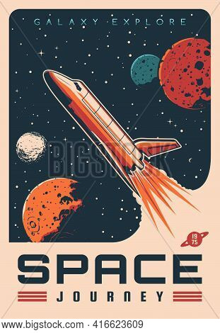 Space Journey With Shuttle Spaceship Retro Vector Banner. Rocket Flying In Outer Space, Planets And 