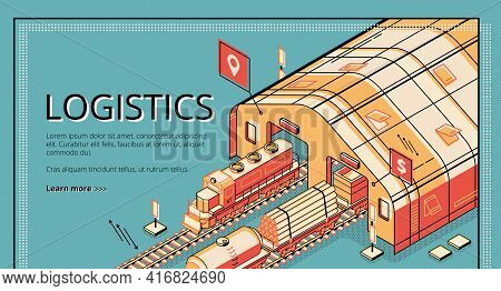Industrial Production Logistics Isometric Vector Web Banner. Locomotive Pulling Cargo Wagons With Ti