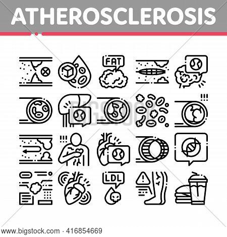 Atherosclerosis Vessel Collection Icons Set Vector. Healthy And Unhealthy Artery, Fat And Cholestero