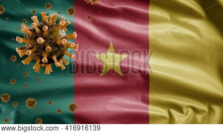3D, Cameroonian Flag Waving With Coronavirus Outbreak. Cameroon Covid 19