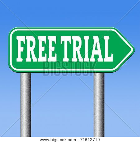 free trial test sample road sign. Product promotion or advert membership or product promotion