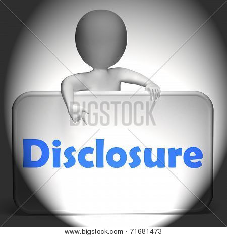 Disclosure Sign Displays Announcement Admission On Revelation