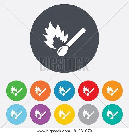 Match stick burns icon. Burning matchstick sign.