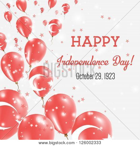 Turkey Independence Day Greeting Card. Flying Balloons In Turkey National Colors. Happy Independence