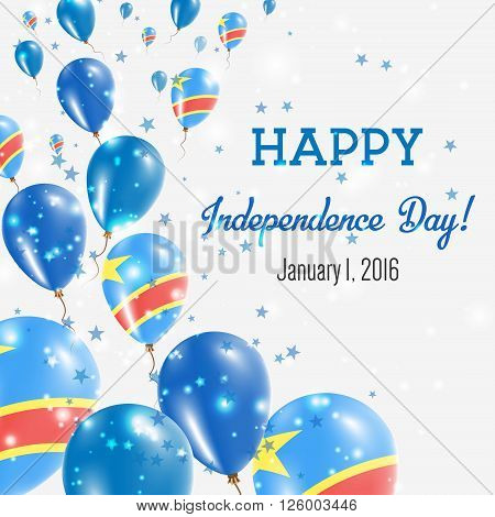 Congo, The Democratic Republic Of The Independence Day Greeting Card.. Flying Balloons In Congo, The