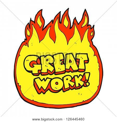 great work freehand drawn cartoon symbol