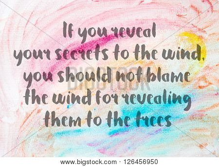 Inspirational Quote Over Water Color Background