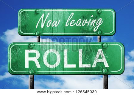 Now leaving rolla road sign with blue sky