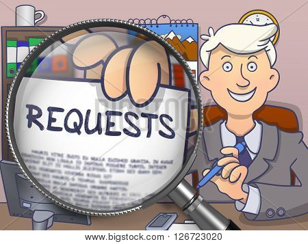 Requests. Man Sitting in Office and Shows through Magnifier Paper with Concept. Multicolor Doodle Illustration.