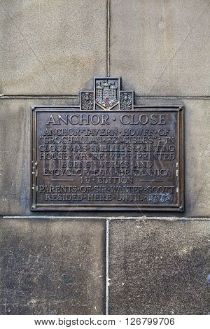 A plaque detailing the history of Anchor Close in the historic city of Edinburgh Scotland.
