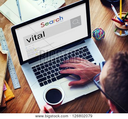 Vital Vitality Live Critical Active Essential Important Concept